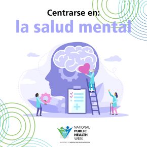 Centarse en: la salud mental, with an illustration of a giant head with a brain and people going up to it on a ladder holding a heart and a gear plus a clipboard with checkmarks, the NPHW logo below and a design of concentric circles around